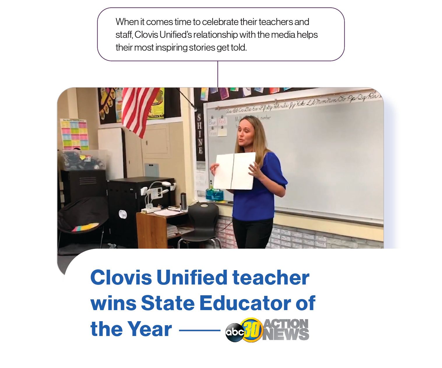 Image: The headline from a local news story with the headline 'Clovis Unified teacher wins State Educator of the Year', with the SchoolCEO commentary, 'When it comes time to celebrate their teachers and staff, Clovis Unified’s relationship with the media help their most inspiring stories get told.'