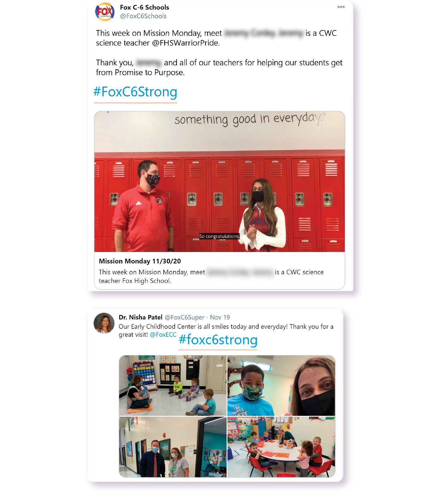 Image: Both the offical Fox C-6 Twitter account as well as Dr. Nisha Patel's personal Twitter utilize the #FoxC6Strong hashtag to highlight their teachers and staff.