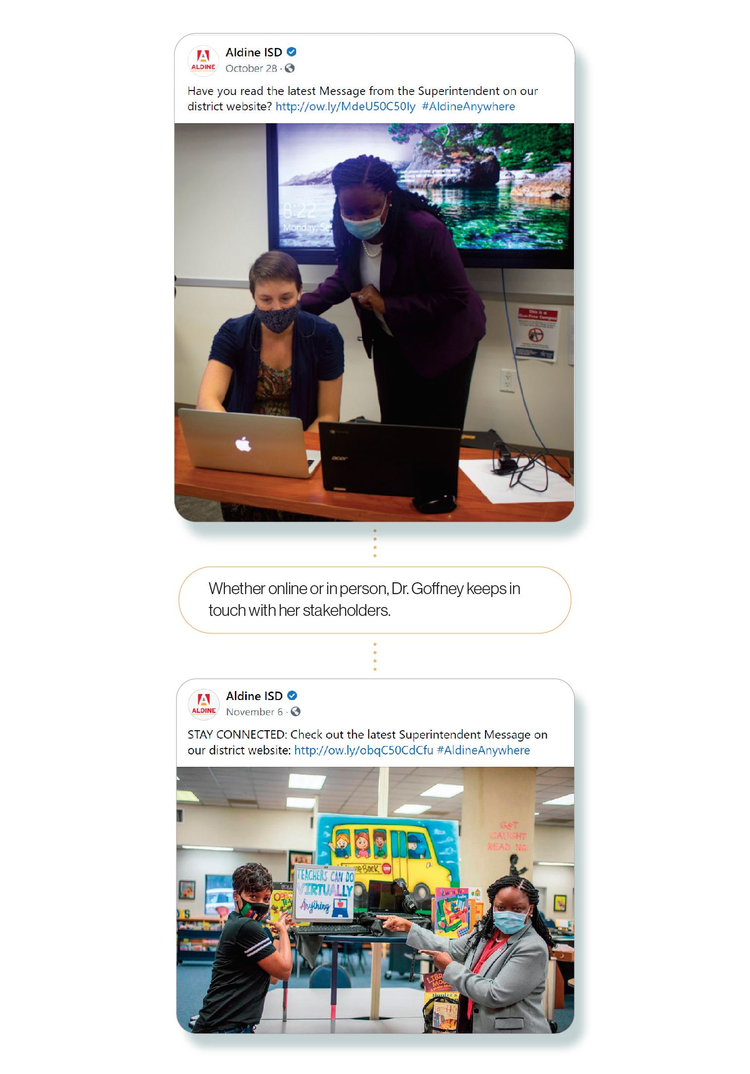 Images: Aldine ISD Facebook posts showing Superintendent LaTonya Goffney visting with students and staff, with the SchoolCEO caption 'Whether online or in person, Dr. Goffney keeps in touch with her stakeholders.' 