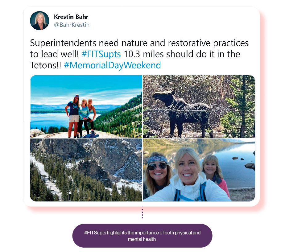 Image: A Tweet from Krestin Bahr about hiking in the Tetons, with the SchoolCEO caption '#FitSupts highlights the importance of both physical and mental health.'