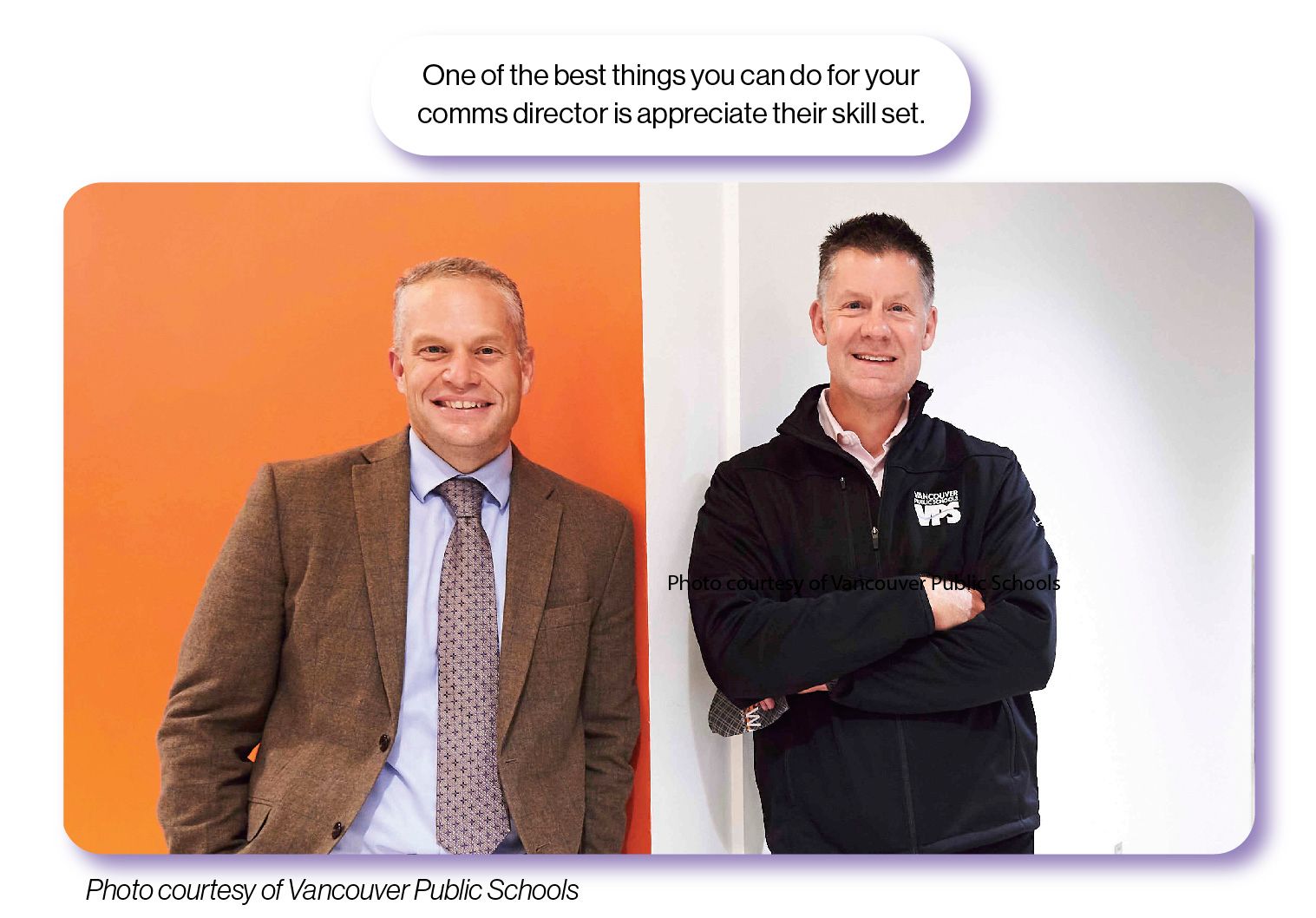 Image: Vancouver Public Schools Superintendent Jeff Snell and Chief Communications and Public Engagement Officer Tom Hagley, with the SchoolCEO caption 'One of the best things you can do for your comms director is appreciate their skill set.'