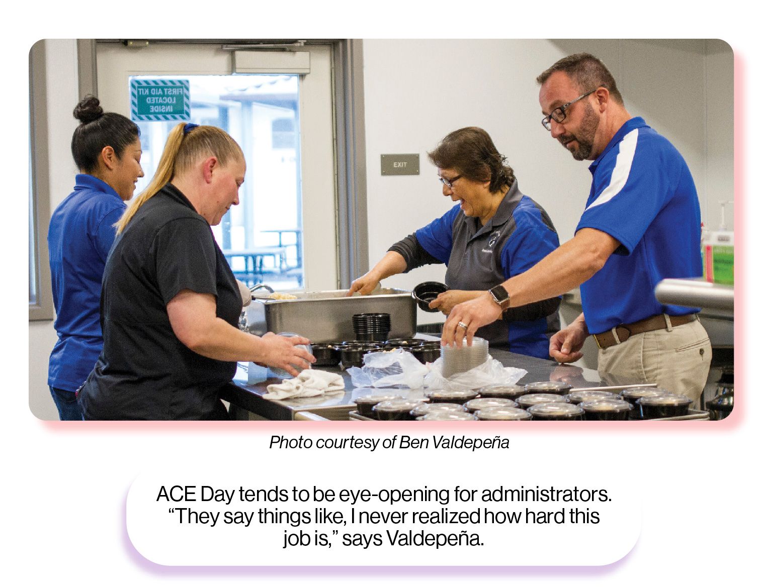 Image: A superintendent working with cafeteria staff on meal prep for students, with the SchoolCEO caption 'ACE Day tends to be eye-opening for administrators. They say things like, I never realized how hard this job is, says Valdepeña.'